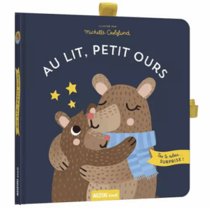 Au lit, petit ours Auzou Eveil