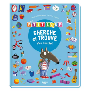 Cherche et trouve Ptit loup Vive l'école