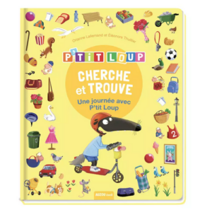 Cherche et trouve Une journée avec ptit loup