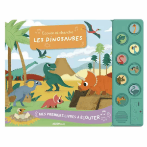 Écoute et cherche les dinosaures AUZOU