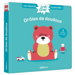 Histoire à gratouiller drôles de doudous