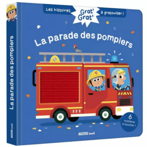 Histoire à gratouiller la parade des pompiers
