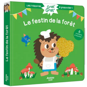 Histoire à gratouiller le festin de la forêt