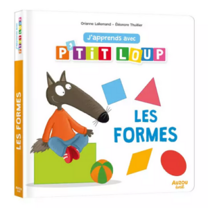 J'apprends avec ptit loup les formes
