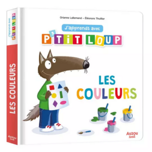 J'apprends les couleurs avec ptit loup