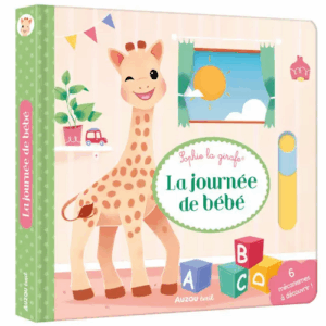 La journée de bébé Sophie la girafe