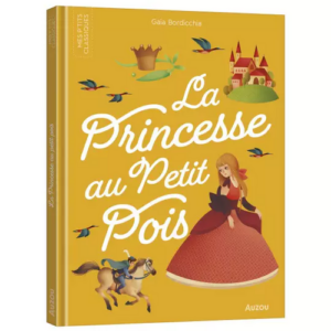 Les ptits classiques la princesse au petit pois