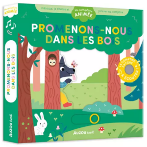 Ma comptine animée Promenons-nous dans les bois