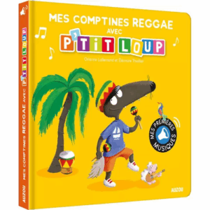 Mes comptines reggae Ptit Loup