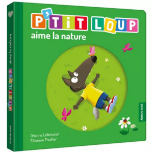 Ptit loup aime la nature