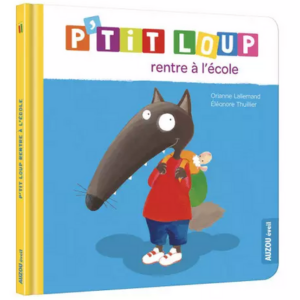 Ptit loup rentre a l'école