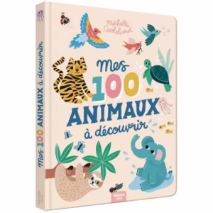 Mes 100 animaux à découvrir AUZOU
