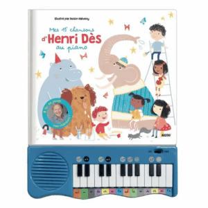 Mes 15 chansons d'Henri Dès au piano AUZOU
