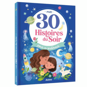 Mes 30 histoires du soir pour m'endormir AUZOU