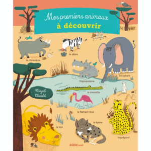 Mes Premiers Animaux à découvrir AUZOU