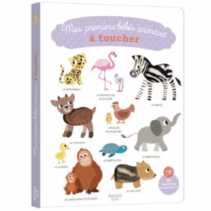 Mes premiers bébés animaux à toucher AUZOU