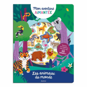 Mon aventure aimantée - les animaux du monde AUZOU
