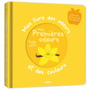 Mon livre des odeurs et des couleurs - Mes premières odeurs AUZOU