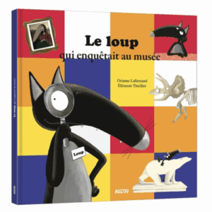 Le loup qui enquêtait au musée GRAND FORMAT