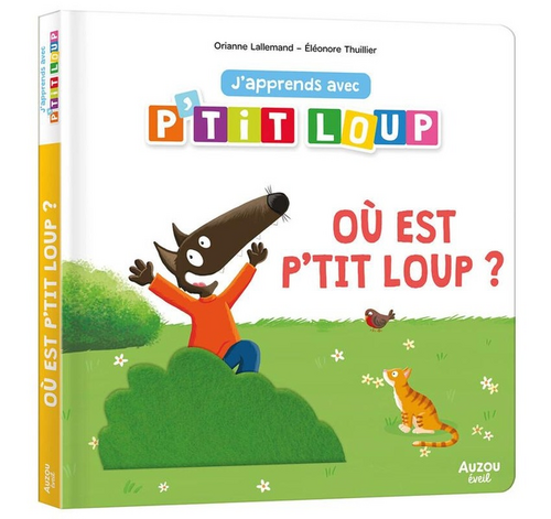 J'apprends avec P'tit Loup : où est P'tit Loup
