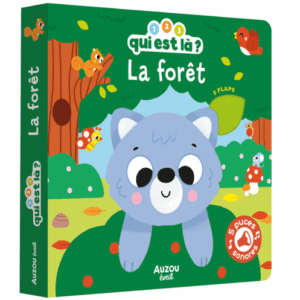 Livre sonore 1, 2, 3, qui est là-la Foret Auzou