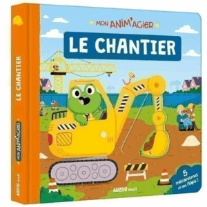 Mon animagier le chantier