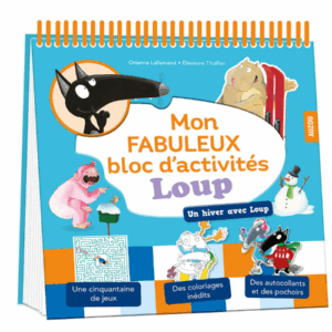 Mon fabuleux bloc d'activités Loup