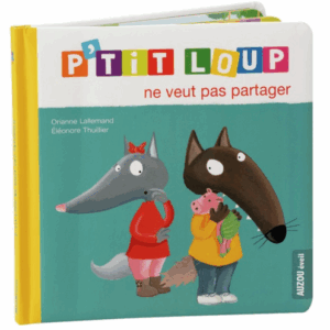 Ptit Loup ne veut pas partager
