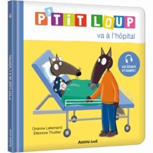 Ptit loup va à l'hôpital